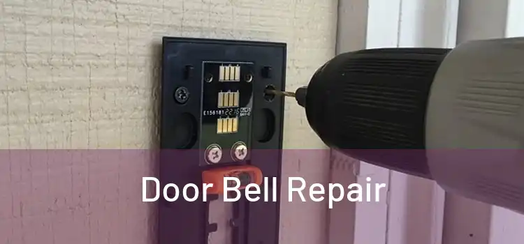 Door Bell Repair