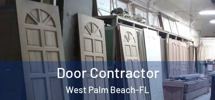 Door Contractor West Palm Beach-FL