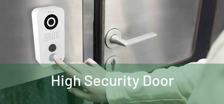 High Security Door